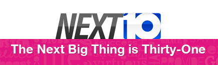 Next 10: The Next Big Thing segment about Thirty-One Gifts